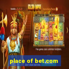 place of bet.com